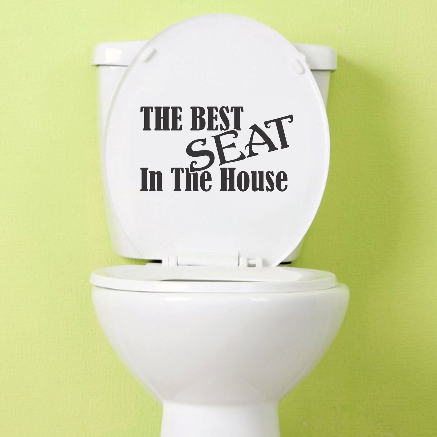 ORKA Medium The Best Seat In The House Wathroom Sticker  