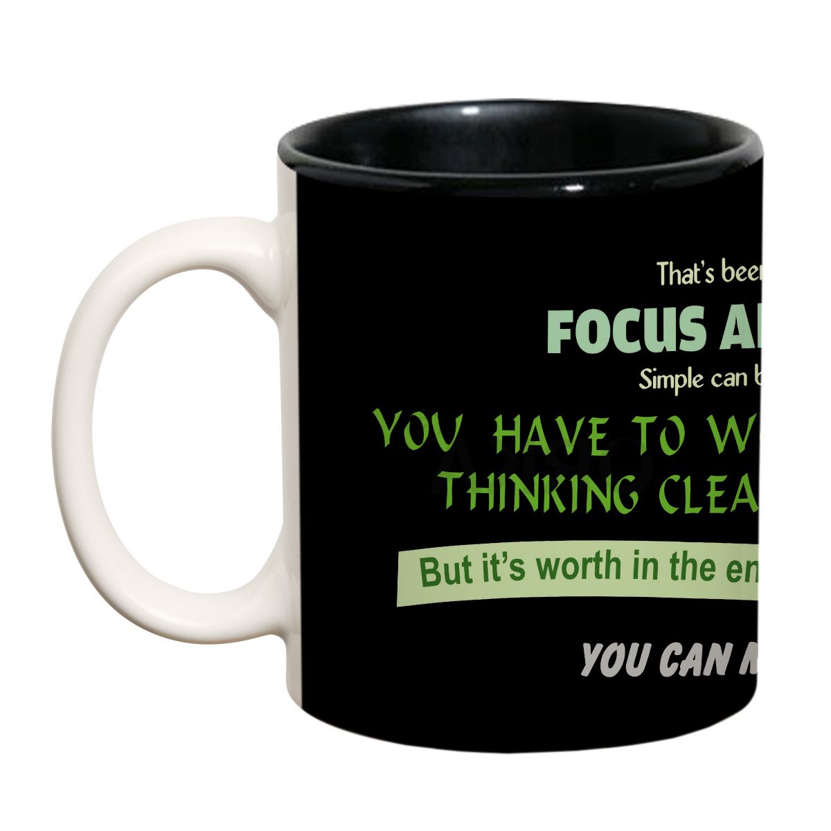 ORKA Coffee Mug Quotes Printed(Focus) Theme 11 Oz   