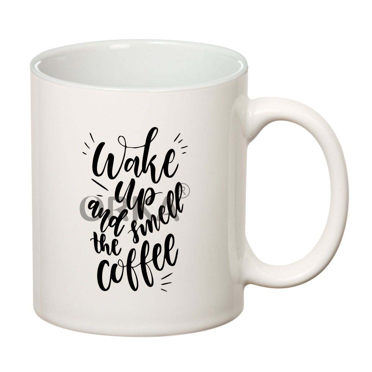 ORKA Coffee Mug Quotes Printed(Wake Up And Smell The Coffee) Theme 11 Oz   